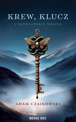 : Krew, Klucz i Słowiańskie Wrota - ebook