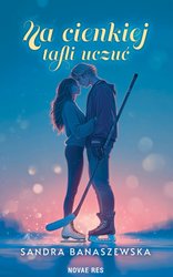 : Na cienkiej tafli uczuć - ebook