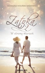 : Zatoka 2. W stronę marzeń - ebook