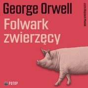 : Folwark zwierzęcy - audiobooki
