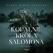 : Kopalnie króla Salomona - audiobook