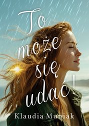 : To może się udać! - ebook