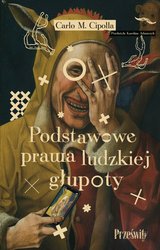 : Podstawowe prawa ludzkiej głupoty - ebook