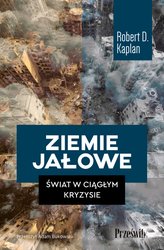 : Ziemie jałowe. Świat w ciągłym kryzysie - ebook
