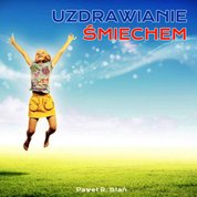 : Uzdrawianie Śmiechem, Ciało - audiobooki