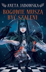 : Heksalogia o Dorze Wilk. 2. Bogowie muszą być szaleni - ebook