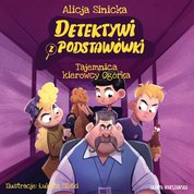 : Detektywi z podstawówki. Tajemnica kierowcy Ogórka - audiobooki