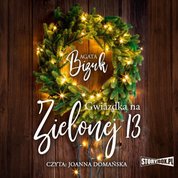 : Gwiazdka na Zielonej 13 - audiobook