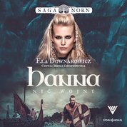 : Saga Norn. Tom 1. Hanna, nić wojny - audiobook