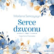 : Serce dzwonu - audiobook