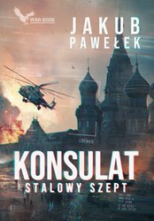 : Konsulat. Stalowy szept - ebook
