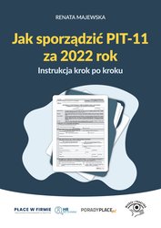 : Jak sporządzić PIT-11 za 2022 rok - instrukcja krok po kroku - ebooki