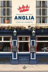 : Anglia. Czas na herbatę - ebooki