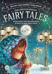 : Fairy Tales. BAŚNIE Hansa Christiana Andersena w wersji do nauki angielskiego - ebook