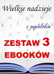 : 3 ebooki: Wielkie nadzieje z angielskim. Literacki kurs językowy. - ebooki