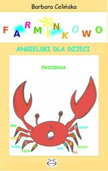 : Farminkowo. Angielski dla dzieci. Ćwiczenia do wydruku - ebook