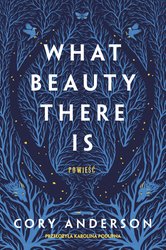 : What Beauty There Is - ebook