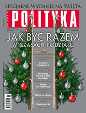 : Polityka - e-wydanie – 51-52/2017
