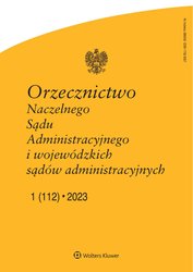 : Orzecznictwo Naczelnego Sądu Administracyjnego i WSA - e-wydanie – 1/2023