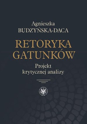 Retoryka gatunków: Projekt krytycznej analizy – ebook