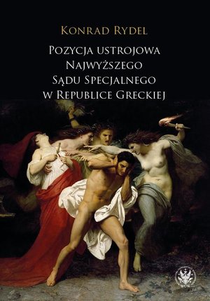 Pozycja ustrojowa Najwyższego Sądu Specjalnego w Republice Greckiej – ebook