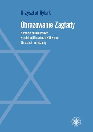 Obrazowanie Zagłady – ebook